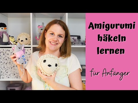 Learn to crochet amigurumi for beginners - The magic ring, increasing and decreasing stitches -