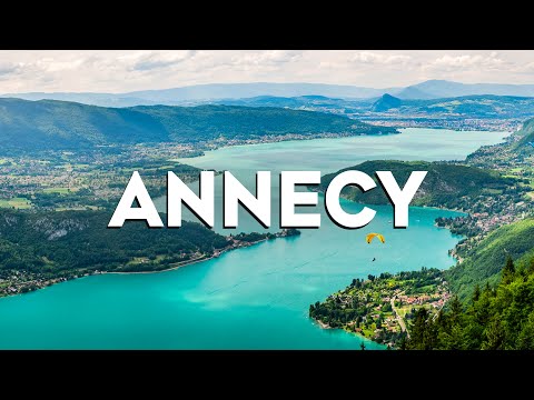 Top 10 Best Things to Do in Annecy, France [Annecy Travel Guide 2024]