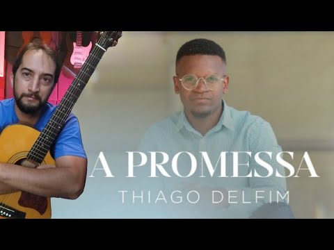 A Promessa - Thiago Delfim