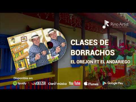 Clases De Borrachos  - El Orejón Ft El Andariego (Audio Oficial)