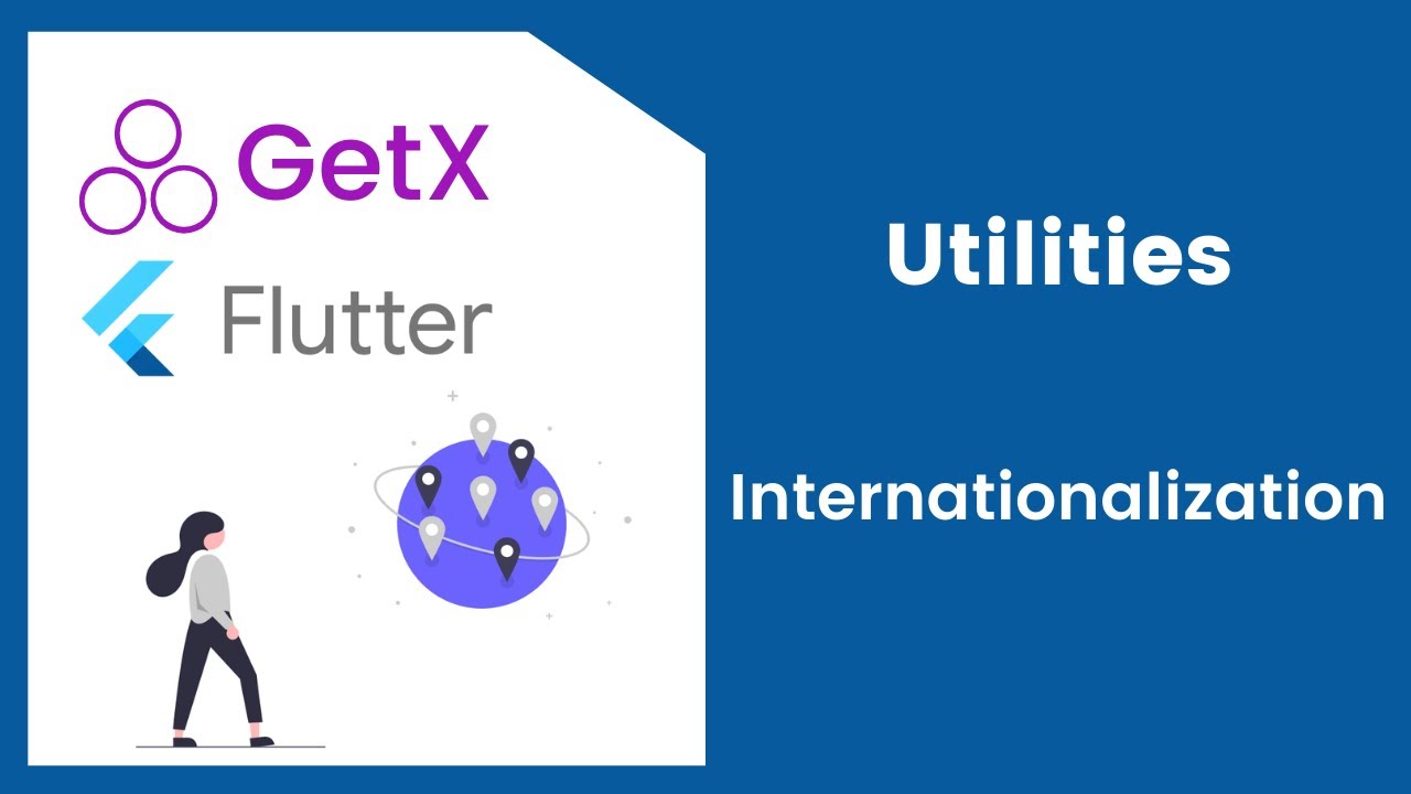 Internationalization with GetX utils | Flutter