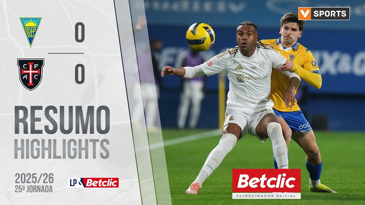 Estoril Praia vs Casa Pia Highlights