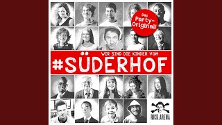 Wir sind die Kinder vom Süderhof