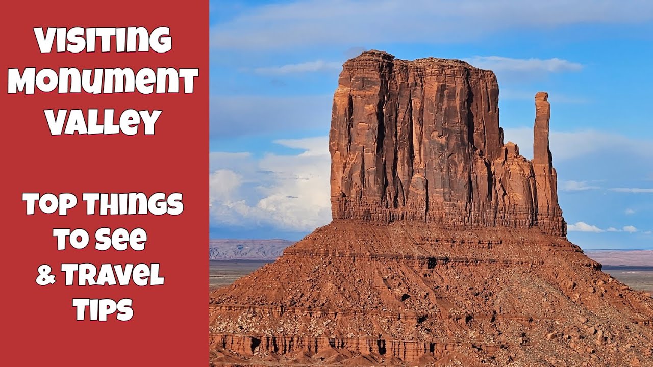 Visiting Monument Valley | Top Things to See & Travel Tips for 2025