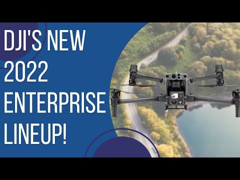 Newest Flagship Drone Line - The DJI M30 Series