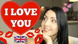 Best Ways To Say "I LOVE YOU" In English