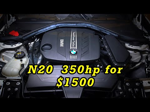 Build a 350HP BMW N20 for $1500