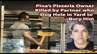 Pennsylvania Pina's Pizza Owner Kills Partner Has Hole Dug to Bury him | Giovanni Gallina Tolomello
