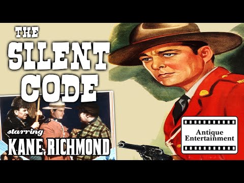 THE SILENT CODE (1935) RARE Mountie Film starring Kane Richmond