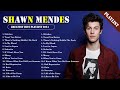 Best Of Shawn Mendes 2024 Greatest Hit Songs Shawn Mendes Playlist Best Songs Playlist