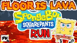SpongeBob Floor Is Lava 🔥 Run - Summer Brain Break | Fitness Activity