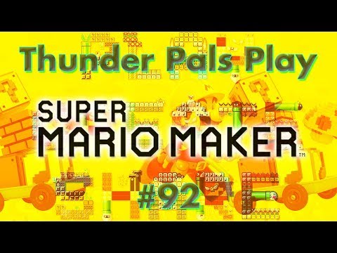 T-Pals Presents: Super Mario Maker - Part 92 - Super Special Sunday Maker