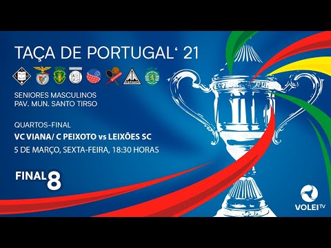 VC Viana/Casa Peixoto vs Leixões SC - TAÇA DE PORTUGAL 2021