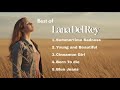Best Of Lana Del Rey 5 Best Recommend Song From Lana Del Rey