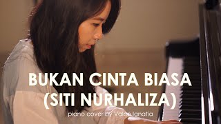 Download lagu Bukan Cinta Biasa - Siti Nurhaliza - Piano Cover by Valen Ignatia mp3 Download lagu Bukan Cinta Biasa - Siti Nurhaliza - Piano Cover by Valen Ignatia mp3
