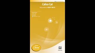 Calico Cat, by Andy Beck – Score & Sound