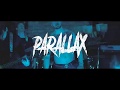 Parallax - Chilled Monkey Brains