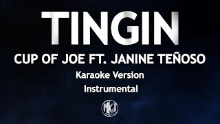 Download lagu Tingin Cup of Joe Ft  Janine Teñoso Karaoke Version High Quality Instrumental mp3
