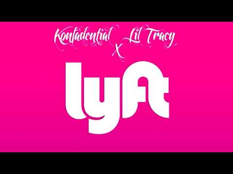 Lil Tracy - Lyft (feat. Konfadential)