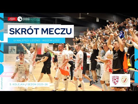 GI Malepszy Leszno - Widzew Łódź 5:4 | SKRÓT | 5. kolejka (2025/26)
