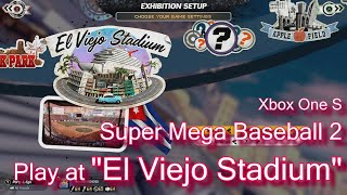 at "El Viejo Stadium" - Super Mega Baseball 2.