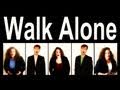 You'll Never Walk Alone - A Cappella SATB Liverpool