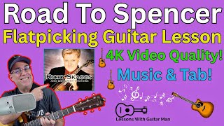 &quot;Road To Spencer&quot; by Ricky Skaggs - Guitar Lesson