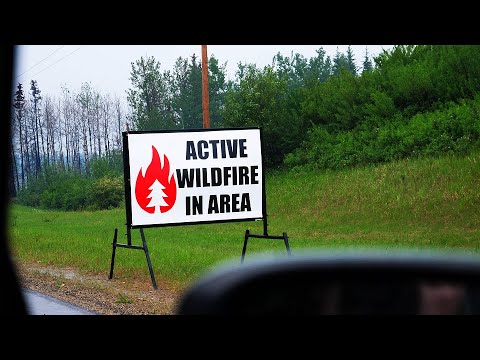 Driving From Florida To Alaska Part 2 - Canada on Fire