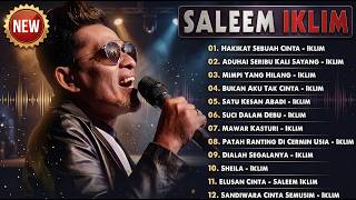 Download lagu Koleksi Lagu Terbaik Saleem Iklim Full Album - Suci Dalam Debu, Hakikat Sebuah Cinta (Paling Syahdu) mp3