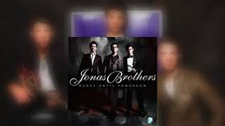 Dance Until Tomorrow - Jonas Brothers (Exclusive Unreleased Audio)