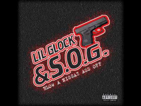 Lil Glock & S.O.G - Come & Get Yo Wig Split