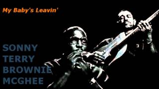 My Baby's Leavin' ~ Sonny Terry & Brownie McGhee