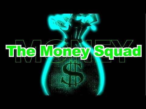 The Money Squad