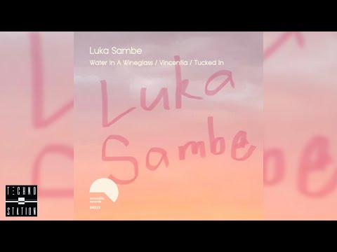Luka Sambe - Tucked In