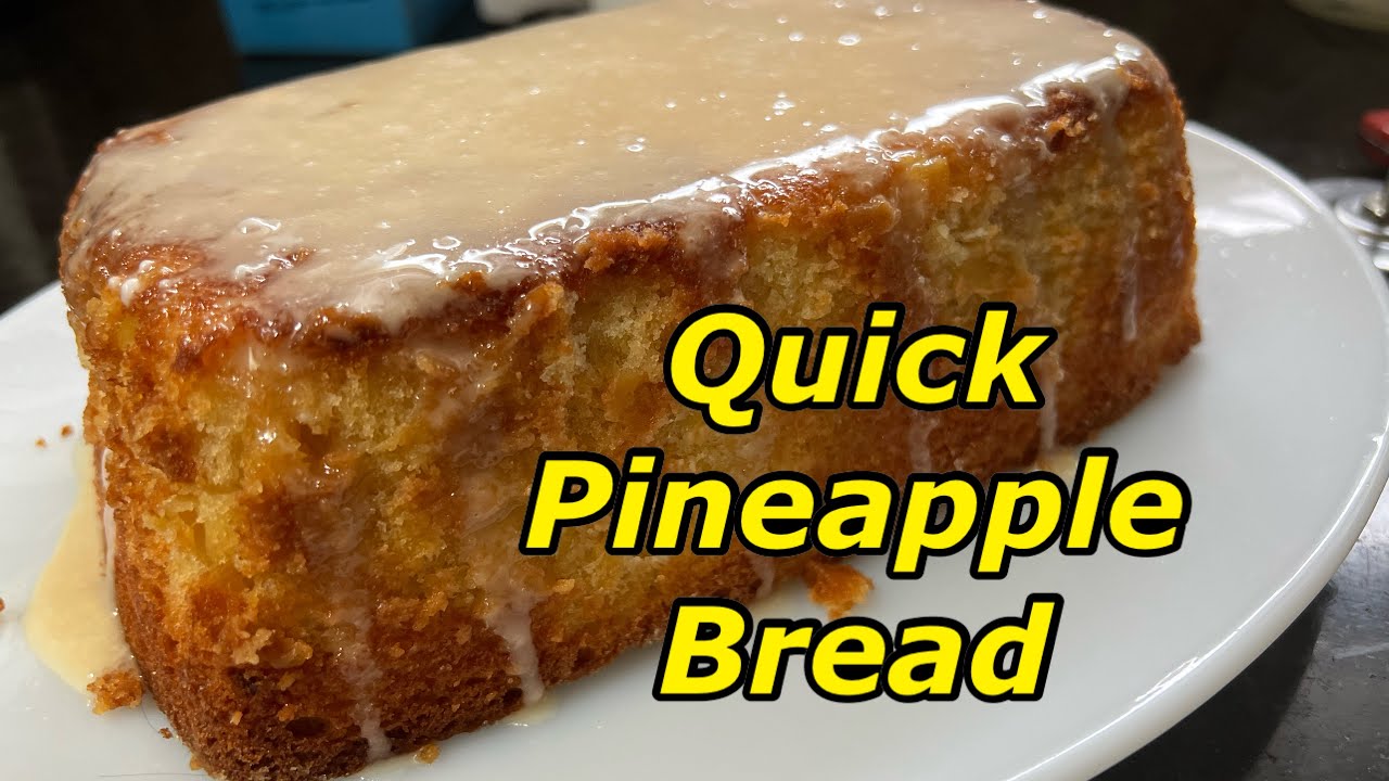 Delicious Pineapple Bread Recipe - Twisted Mikes