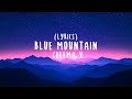 BLUE MOUNTAIN- CHEEMA Y | LYRICS | GUR SIDHU | SUKH MUSIC |