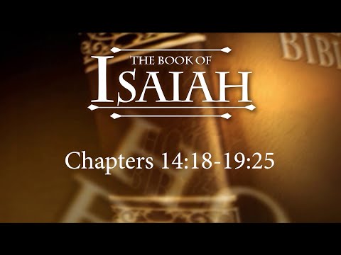 The Book of Isaiah- Session 8 of 24 - A Remastered Commentary by Chuck Missler