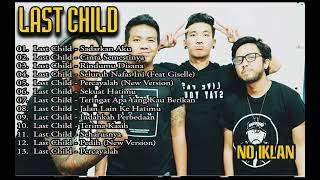Download lagu Last Child full album NO Iklan mp3 Download lagu Last Child full album NO Iklan mp3