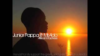 Junior Pappa & Mr. Ado - African Madness.m4v