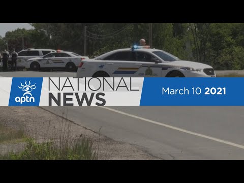 APTN National News March 10, 2021 – Mining legislation, Violent confrontation caught on video