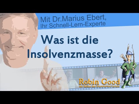 Was ist die Insolvenzmasse?