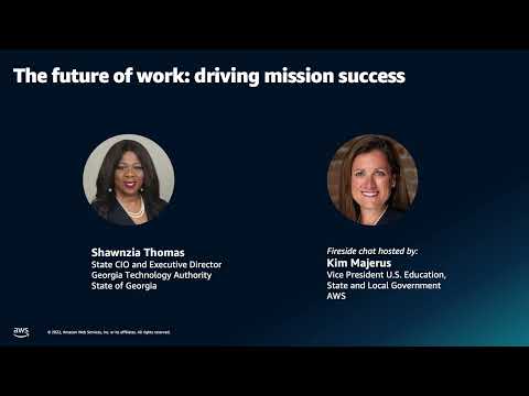 AWS Summit Washington DC Executive Program 2022 - The Future of Work: Driving Mission Success