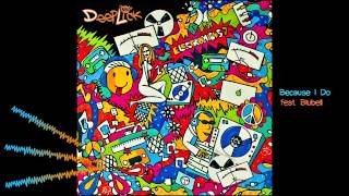 DeepLick & Blubell - Because I Do