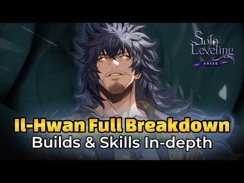 Sung Il-hwan In-depth | Rotation, Skills & Build Guide (Solo Leveling: Arise)