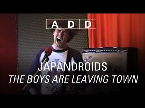 Japandroids - The Boys Are Leaving Town - A-D-D