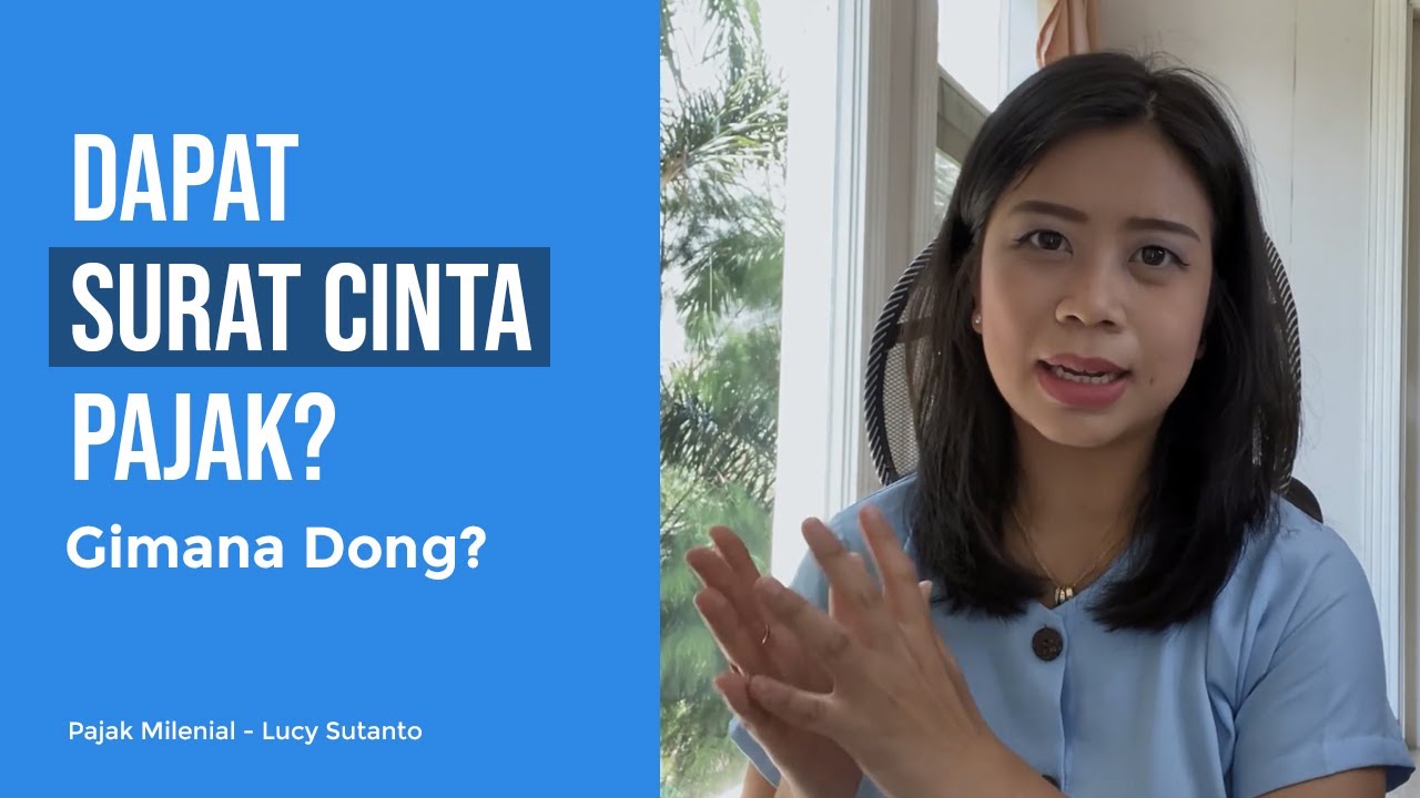 Tips & Trik Kalau Dapat Surat Cinta dari Kantor Pajak