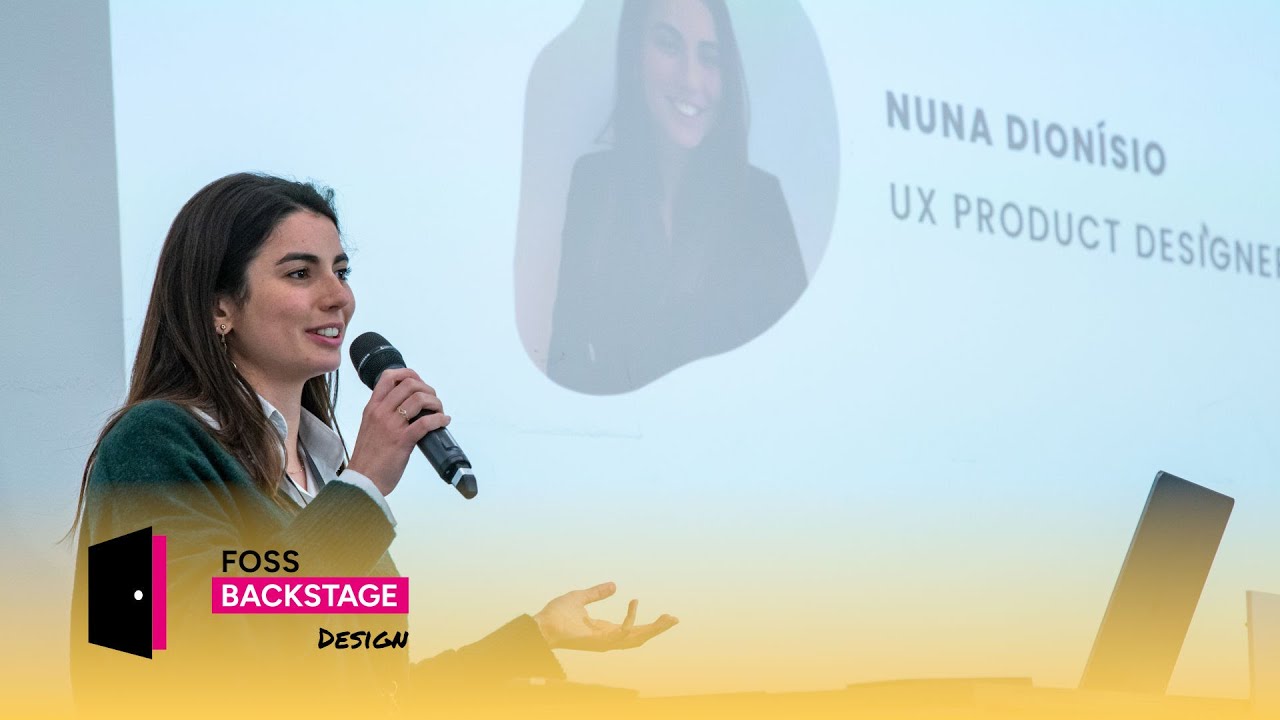 Nuna Dion&iacute;sio &ndash; A user-centric (r)evolution #FOSSDesign