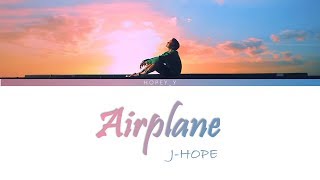 Download lagu J-Hope - Airplane [Han|Rom|Eng Lyrics] mp3