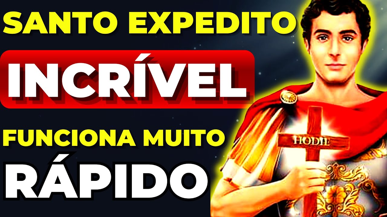 ORAÇÃO PODEROSA de SANTO EXPEDITO para RESULTADOS RÁPIDOS GARANTIDOS