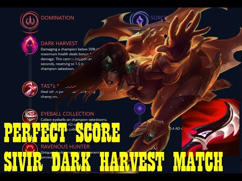 Dark Harvest Sivir Perfect Score - 21